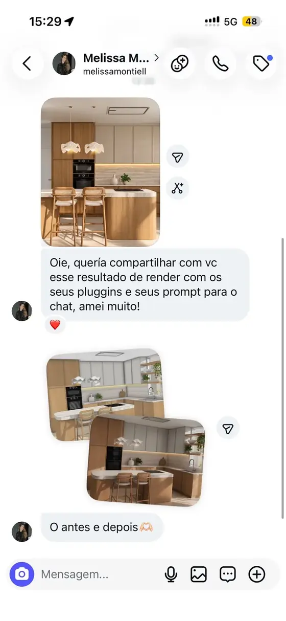 Mensagem de Melissa compartilhando o antes e depois do render