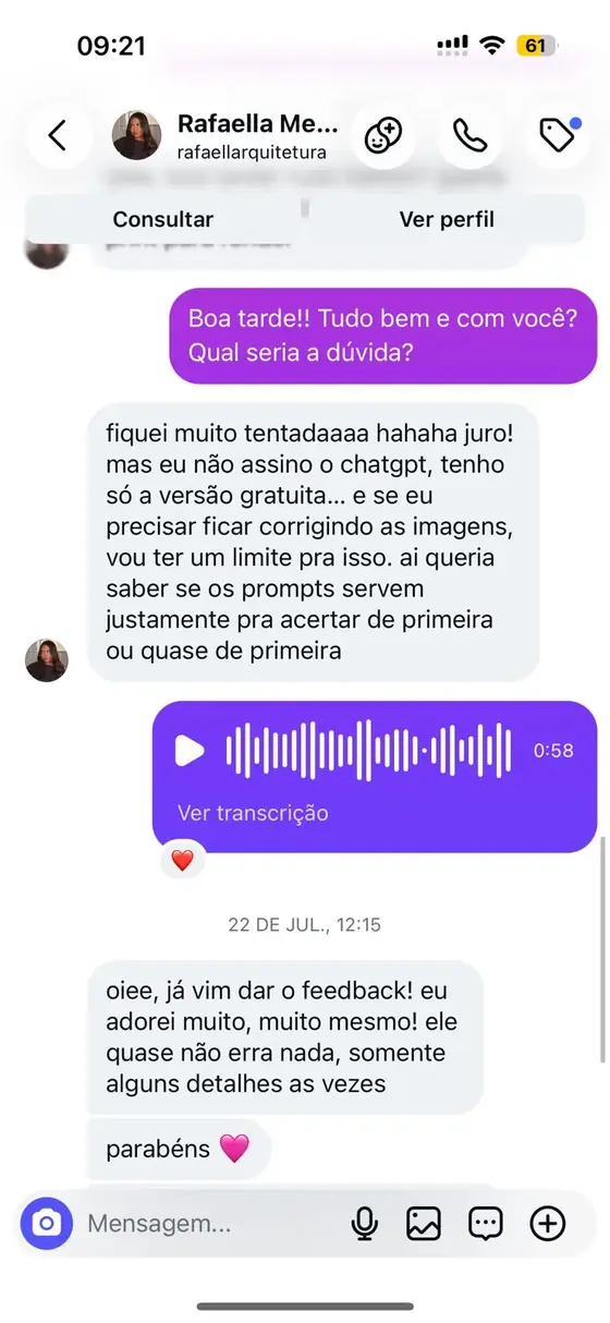 Mensagem de Rafaella: adorei muito, quase não erra nada